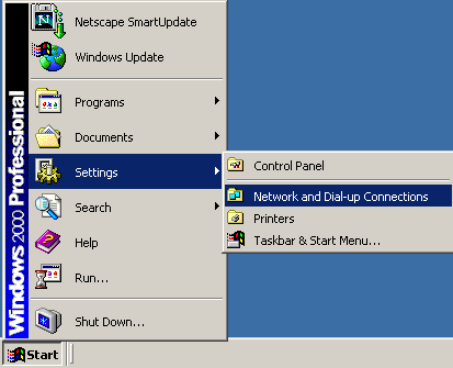 Click on Start - Choose Settings - Network & Dial Up Networking